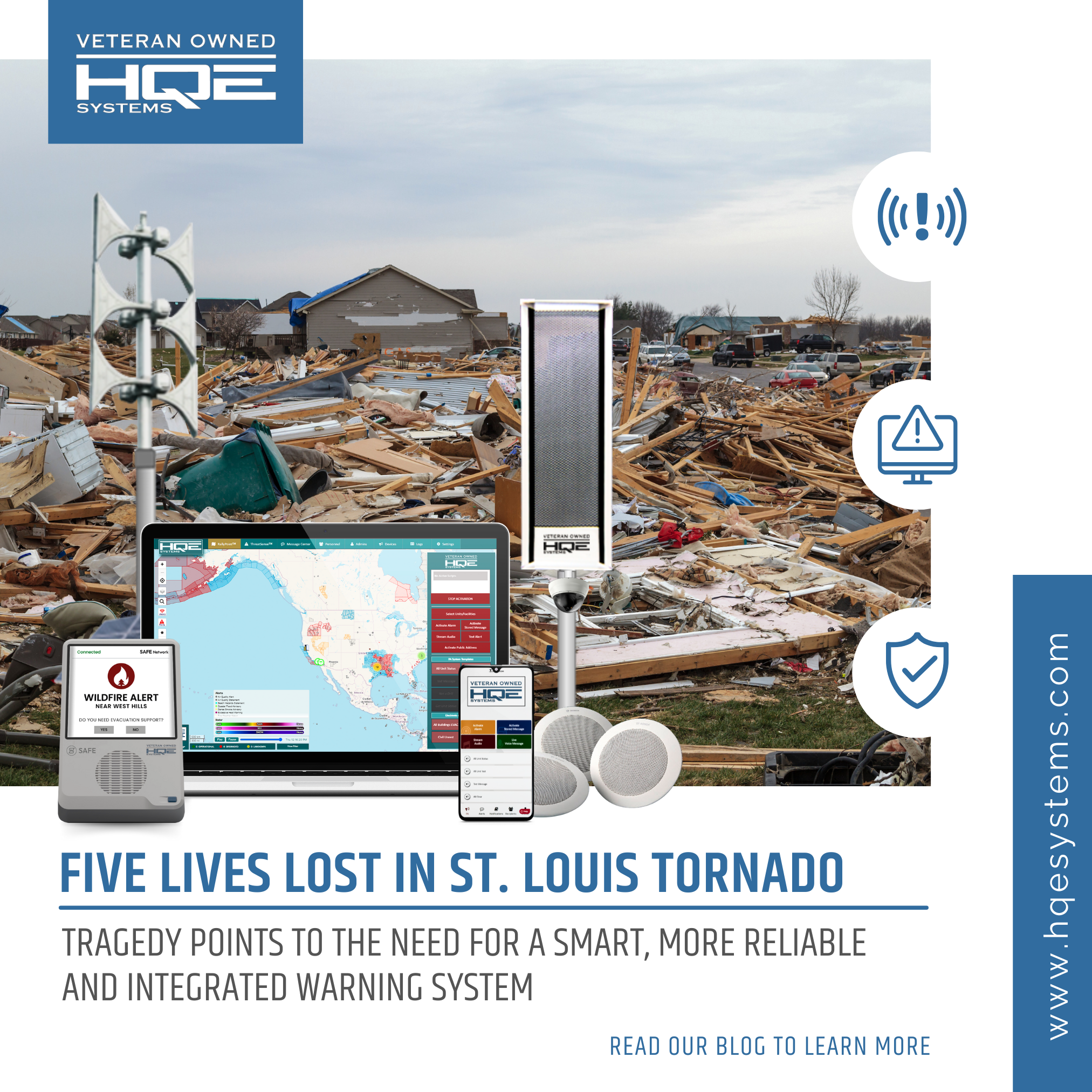 Five Lives Lost in St. Louis Tornado, HQE Systems a company that specializes in emergency management technologies and life safety experts for unified emergency mass notification.