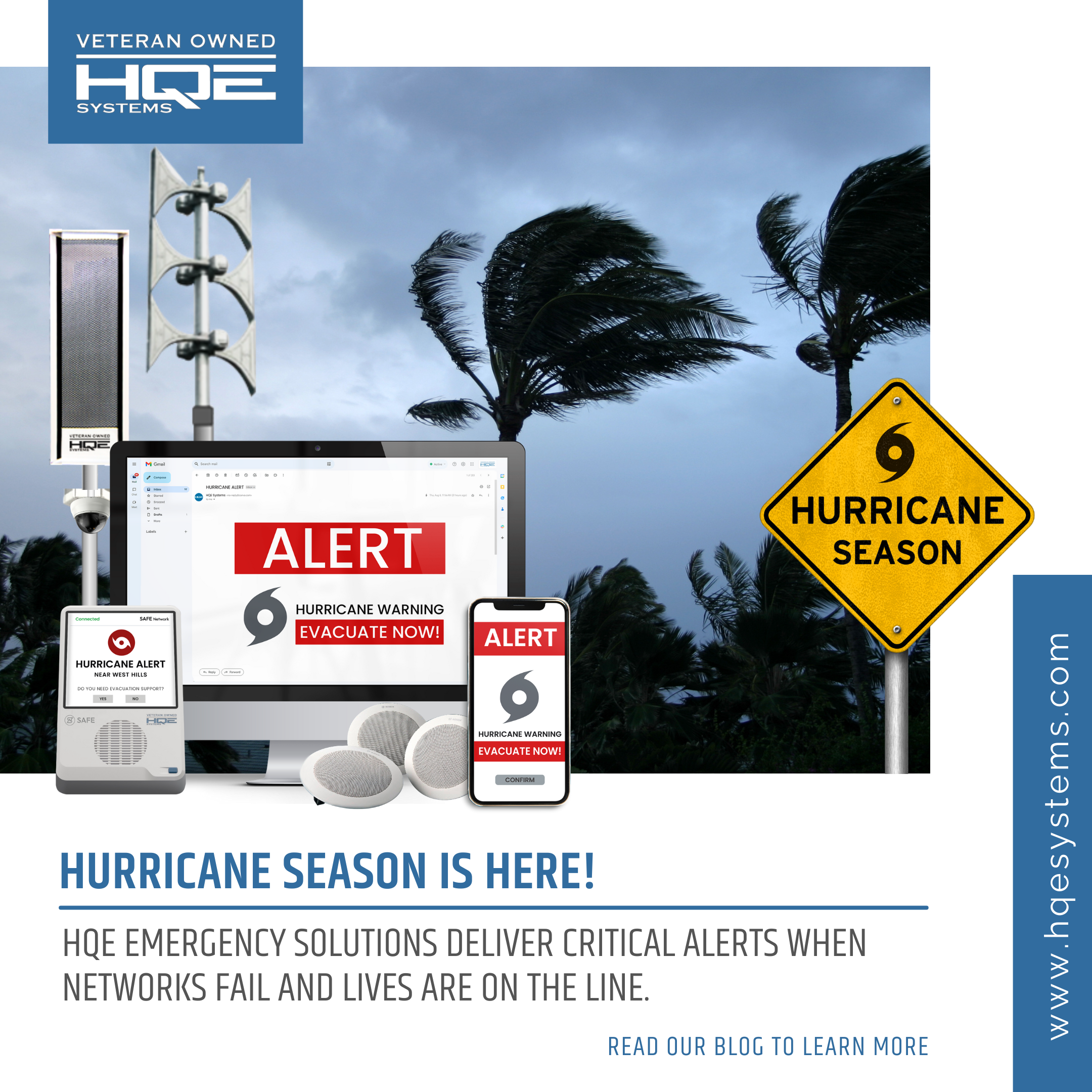 We’re ready for hurricane season. HQE Systems and their technology are protecting cities with their Unified Mass Notification Software SiSA, and their state of the art clear voice sirens.