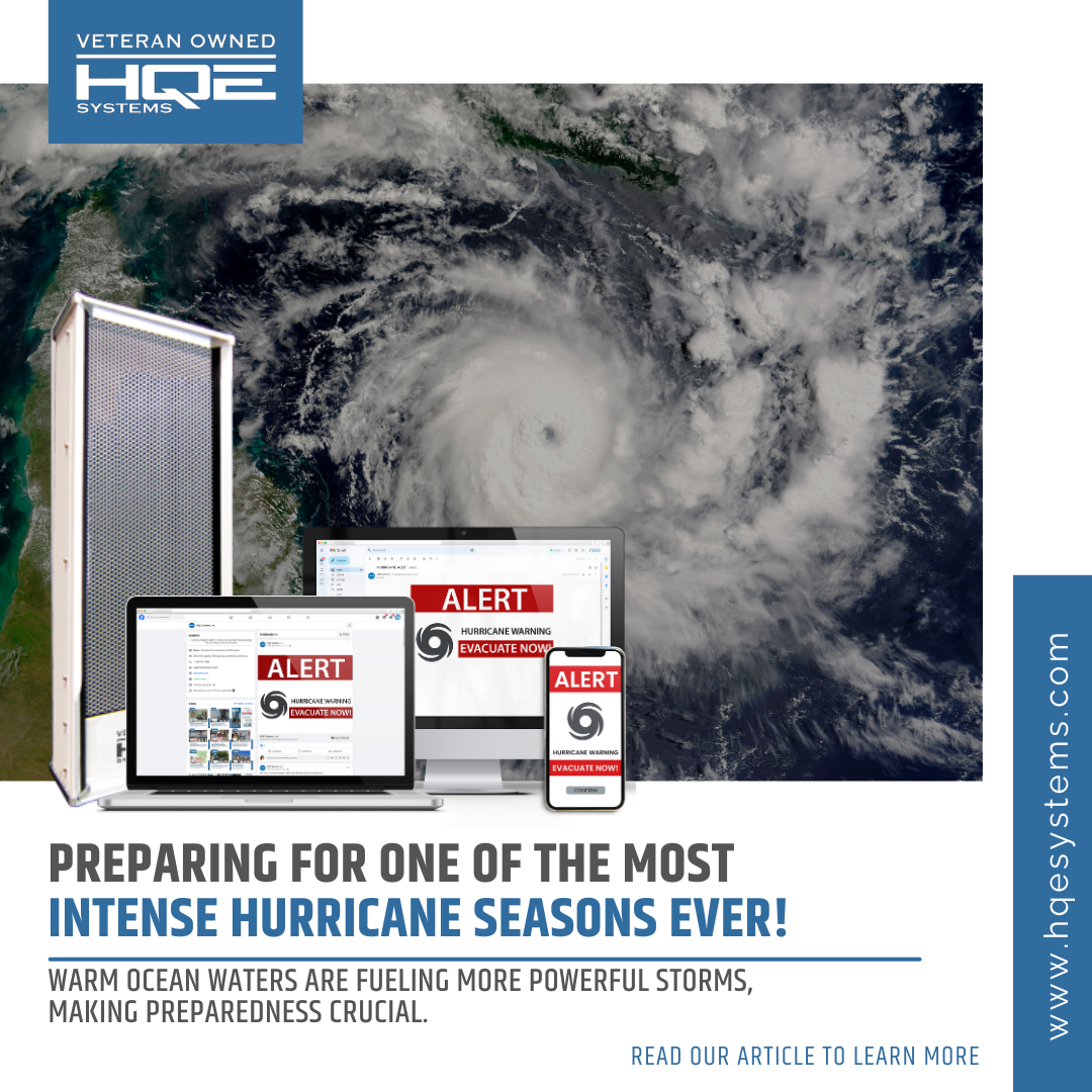 2024 Hurricane season with potential record breaking storms, HQE Systems has as solution for the emergency management industry and their need for a unified mass notification system that has capabilities of AI and ML integration.