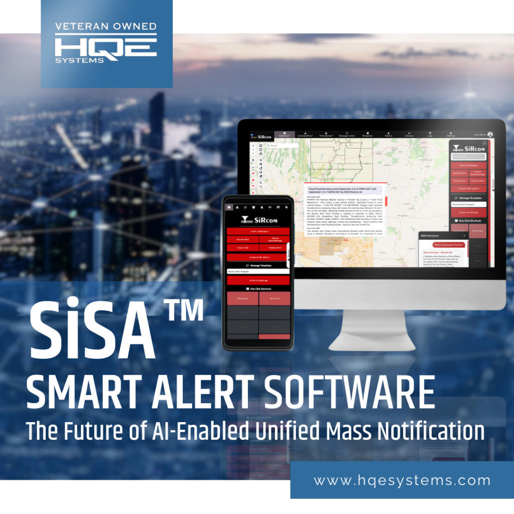 SiSA™ The Future of AI-Enabled Unified Mass Notification. This technology is for emergency managers and life safety experts.
